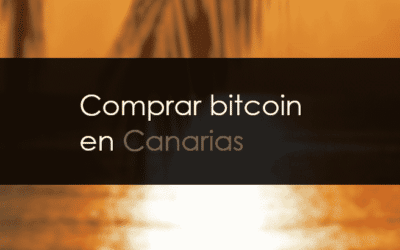 Cómo comprar bitcoin en Canarias de manera sencilla