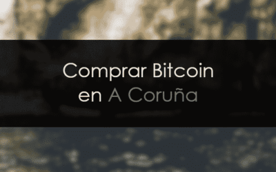 Comprar bitcoin en A Coruña de manera sencilla