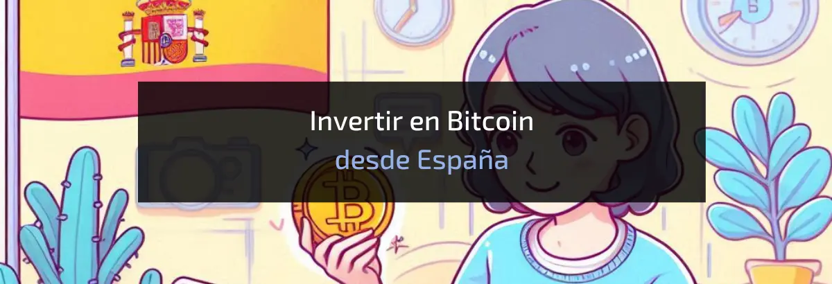 Invertir en Bitcoin desde España