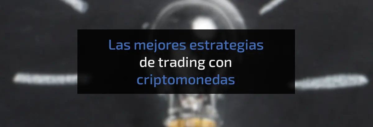 estrategias trading con criptomonedas
