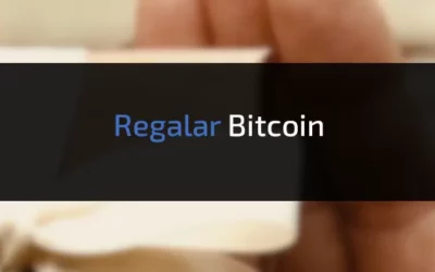 ¿Cómo regalar bitcoin?