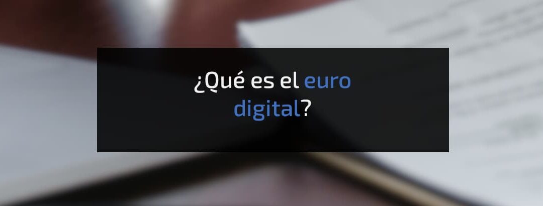 Qué es el euro digital