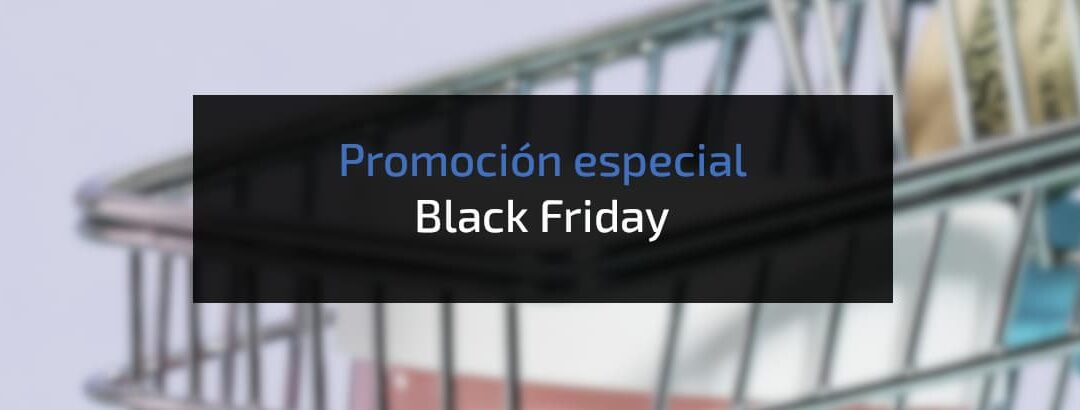 Promoción Black Friday
