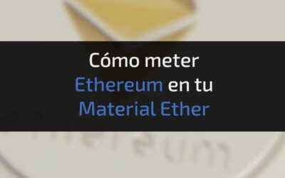Cómo meter Ethereum en tu monedero Material Ether