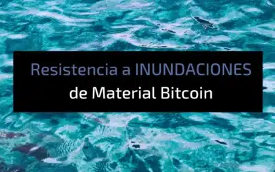 Probando la resistencia a INUNDACIONES de Material Bitcoin.