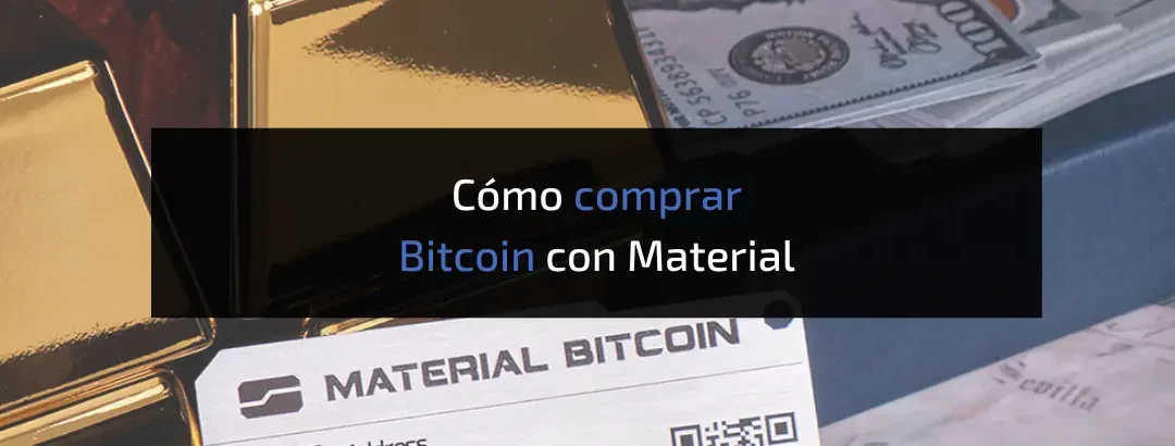 Cómo comprar bitcoin desde Material Bitcoin
