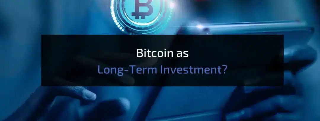 Is Bitcoin a Good Long-Term Investment?