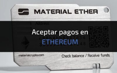 ¿Cómo aceptar pagos en Ethereum con mi placa Material Ether?