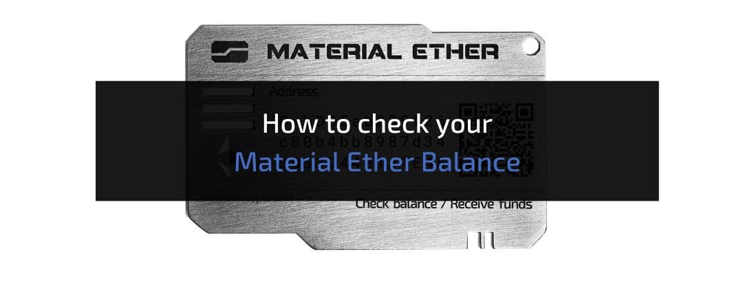 How to check balance in Material Ether