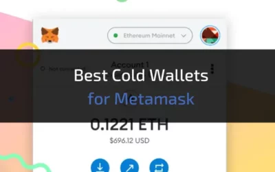 Best Hardware and Cold Wallets for MetaMask 2024