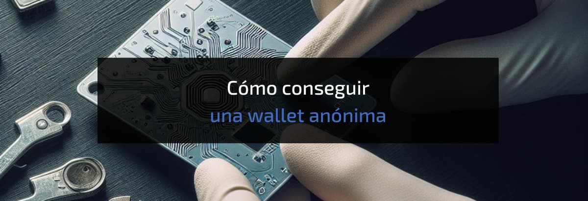 wallet anonima