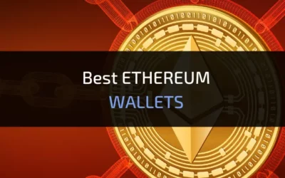 Best Ethereum Wallets 2024: Cold and Hot Wallets