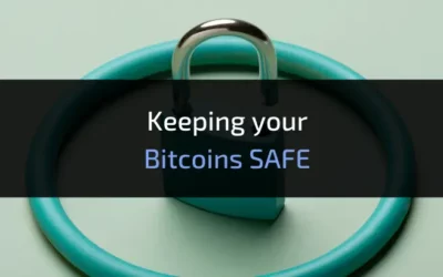 How to Keep Your Bitcoins Safe