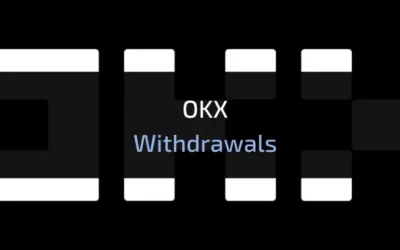 How to Waithdraw from OKX: A Complete Guide for 2024