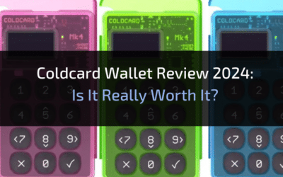 COLDCARD Wallet Review 2024: Is It Really Worth It?