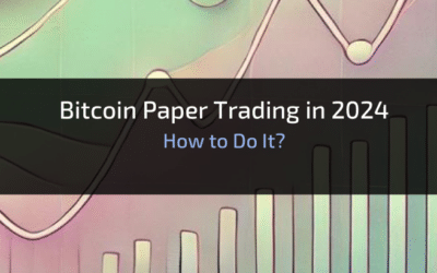 Bitcoin Paper Trading in 2024: How to Do It?