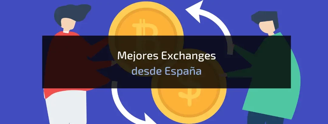 5 Mejores Exchanges de Criptomonedas 🇪🇸 España 2024