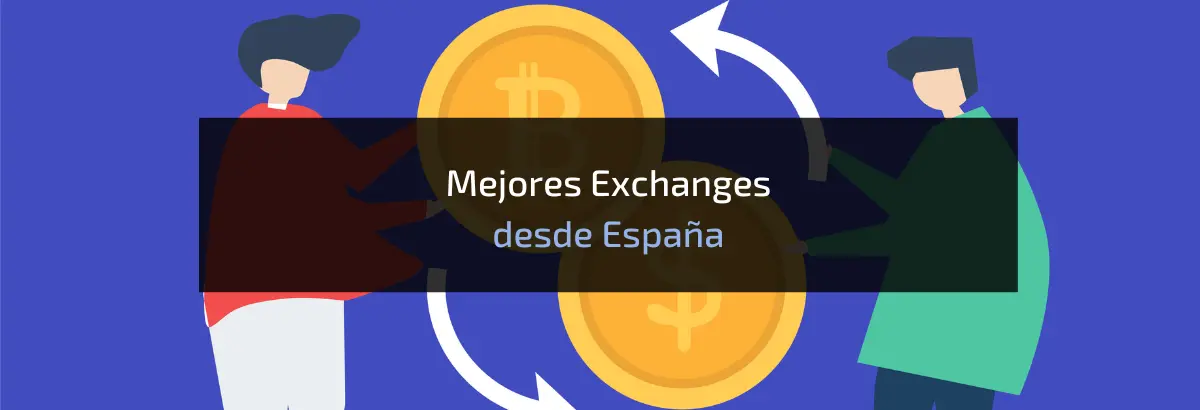 mejores exchanges españa