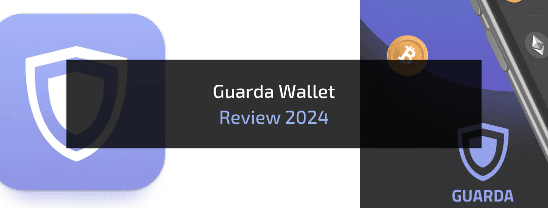 Guarda Wallet Review