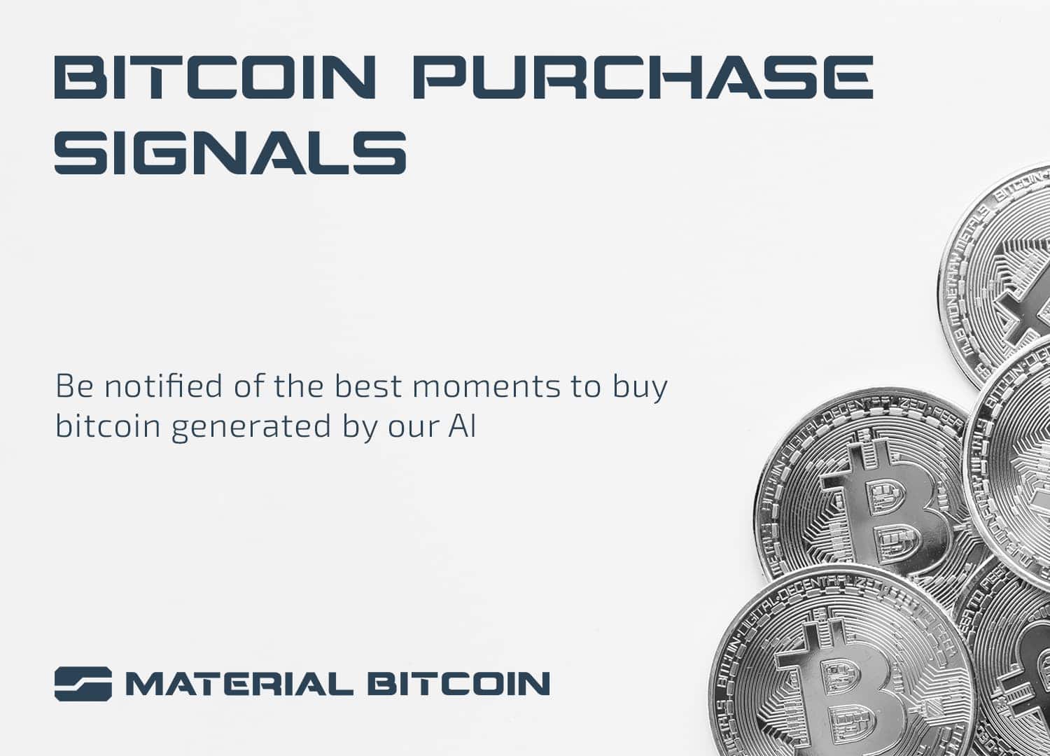 material bitcoin buying signals