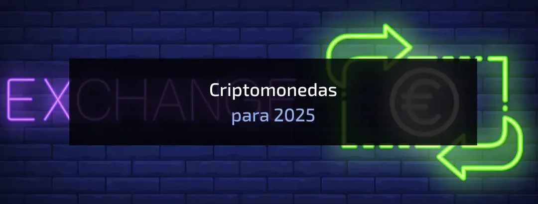 Las criptomonedas con más potencial para el 2025