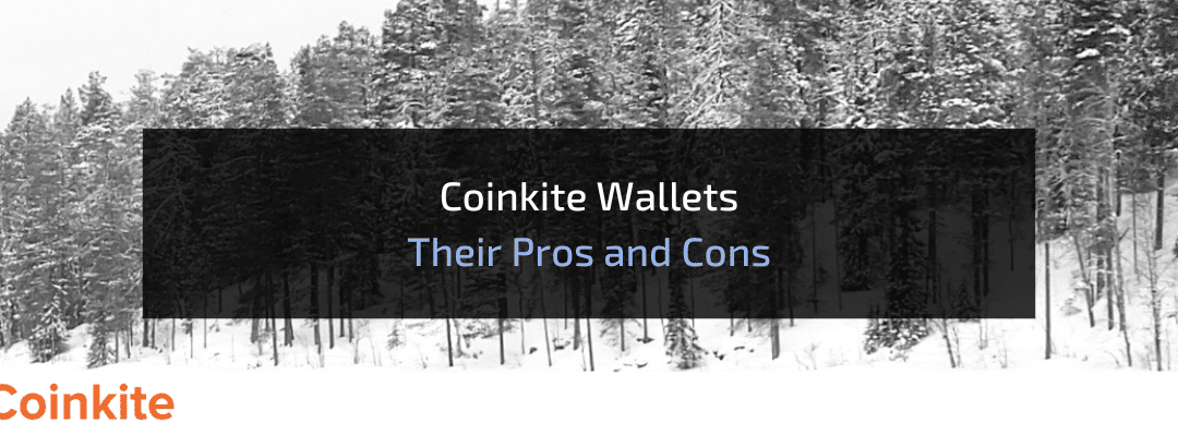 CoinKite Wallets: Their Pros and Cons