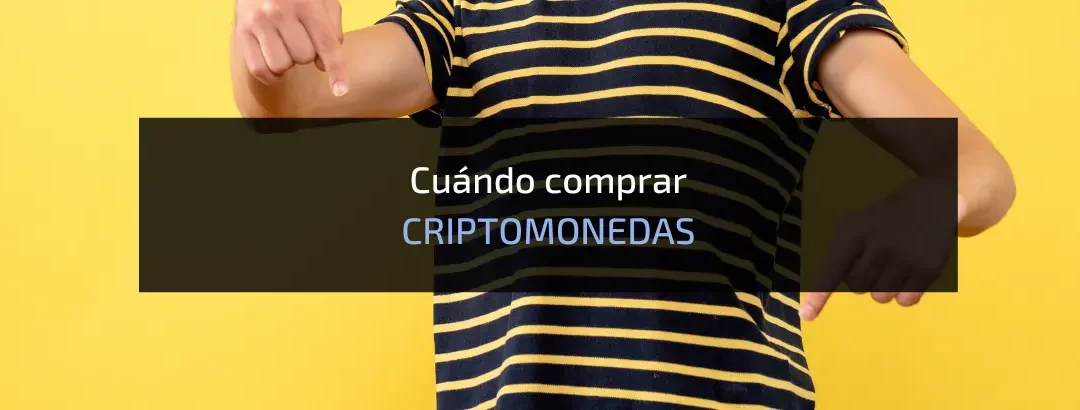 5 TIPS para saber Cuándo comprar Criptomonedas exactamente