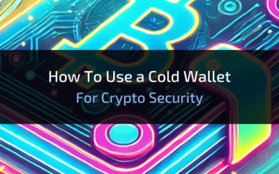 How To Use a Cold Wallet