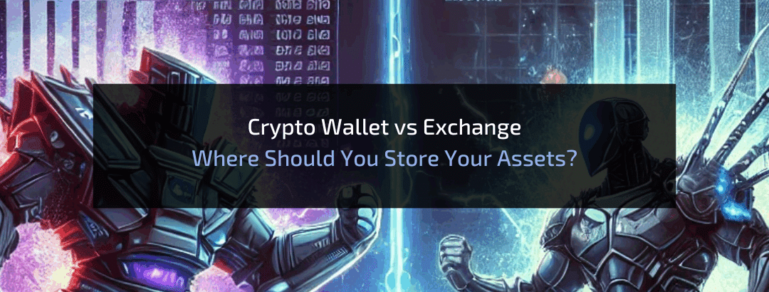 Crypto Wallet vs Exchange: Where’s Your Crypto Safer?